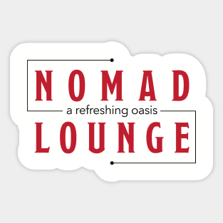 Nomad Lounge - 2 Sticker